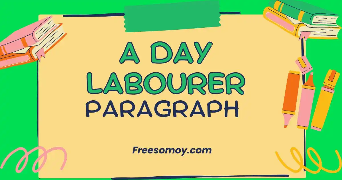 A Day Labourer Paragraph