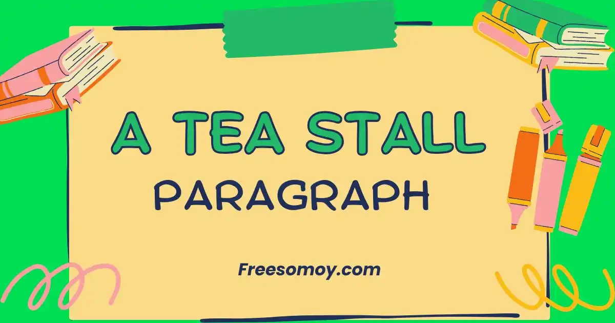 A Tea Stall Paragraph