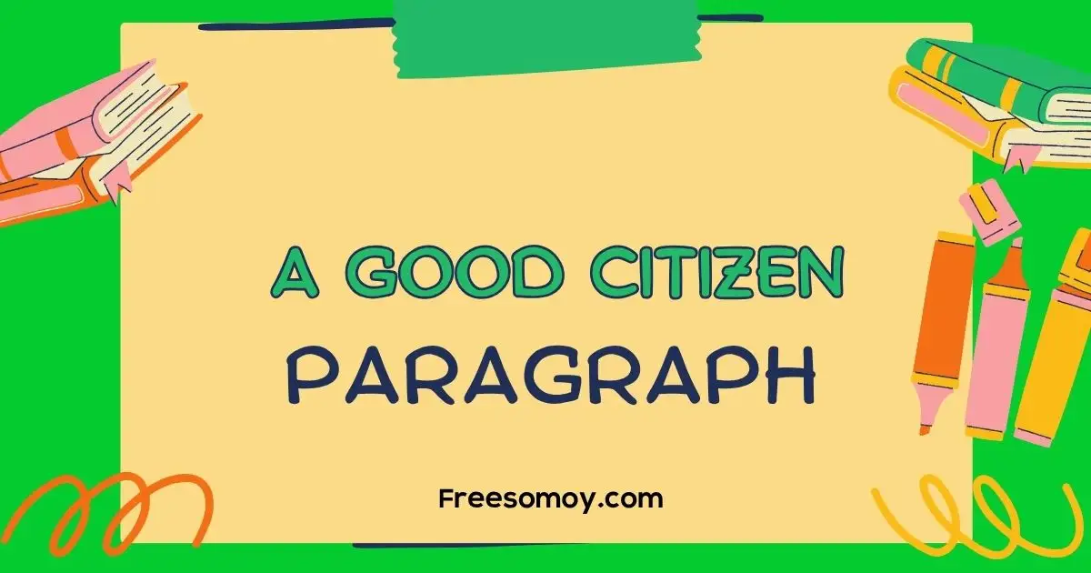 A Good Citizen Paragraph
