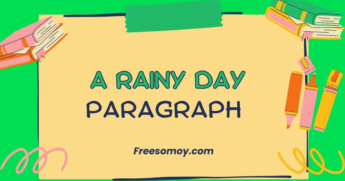 A Rainy Day Paragraph