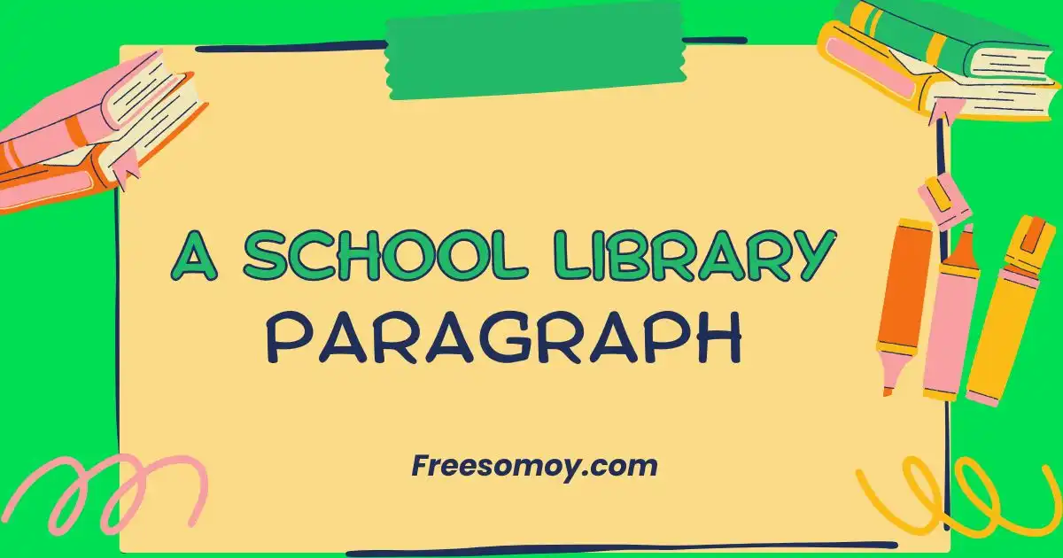 A School Library Paragraph