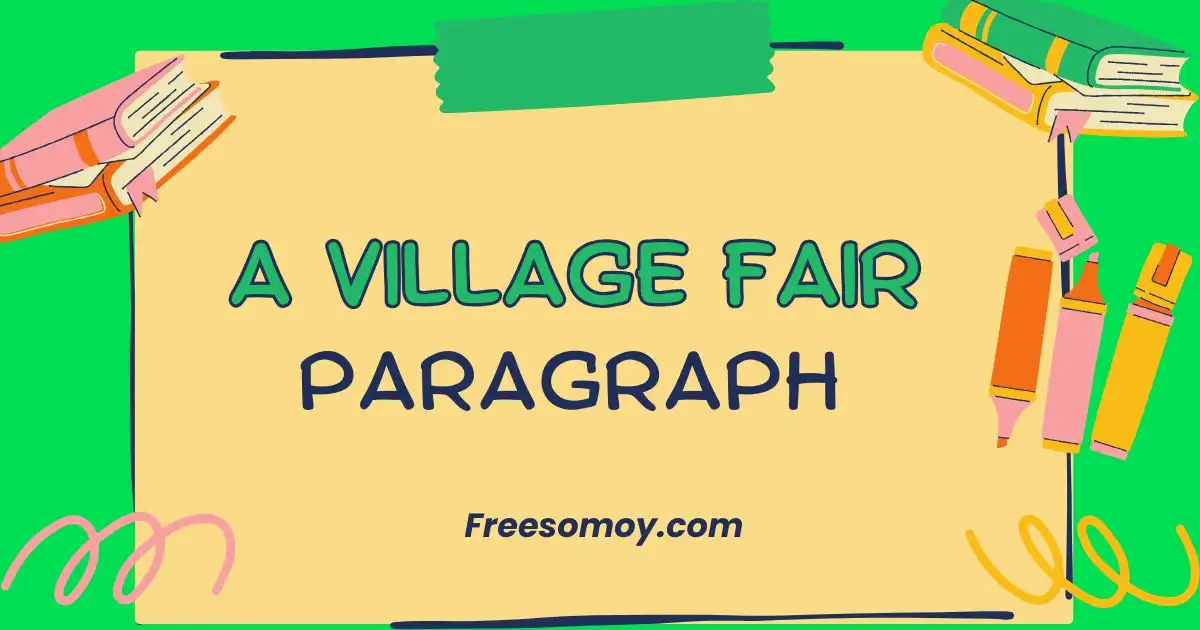 A Village Fair Paragraph