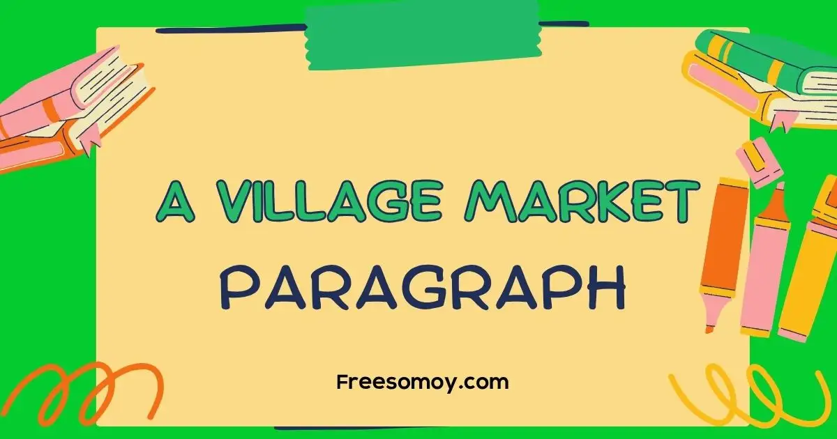 A Village Market Paragraph