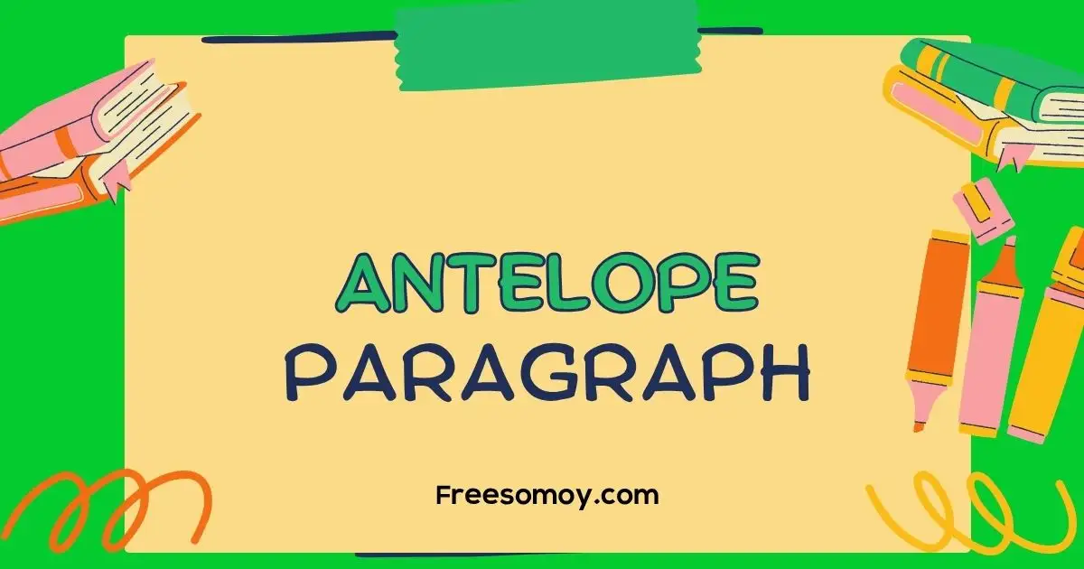 Antelope Paragraph