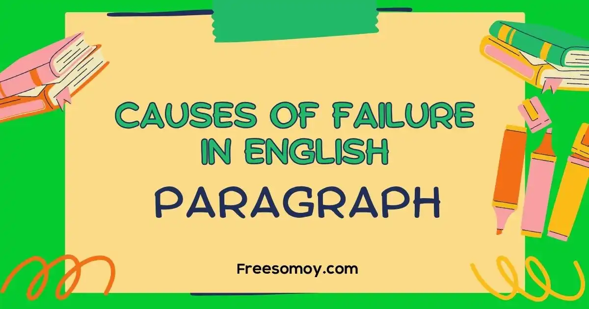 Causes of Failure in English Paragraph