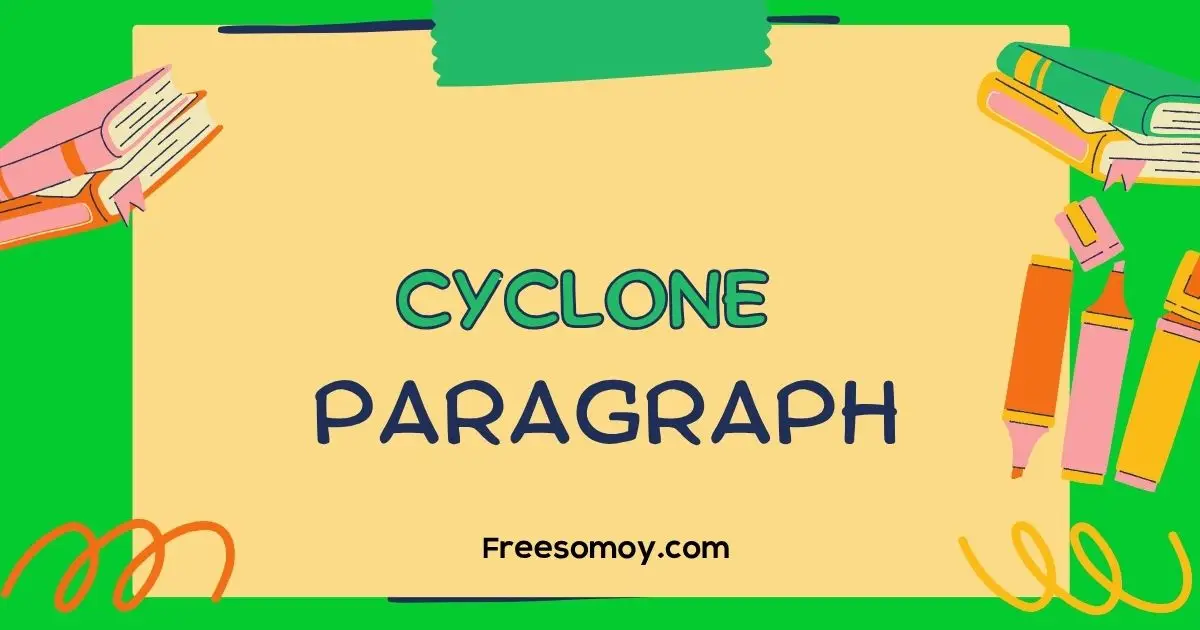 Cyclone Paragraph
