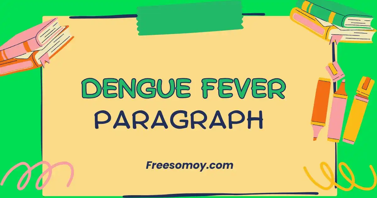 Dengue Fever Paragraph