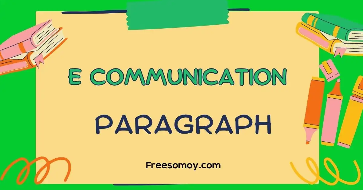 E Communication Paragraph