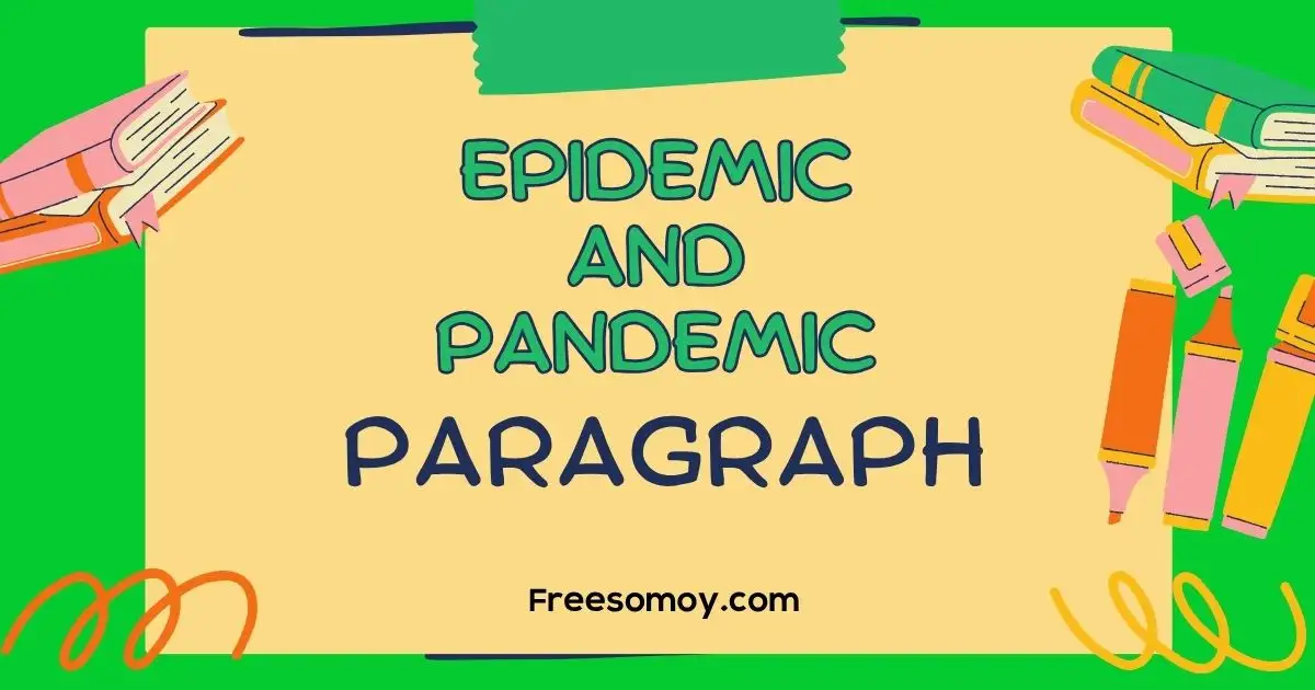 Epidemic and Pandemic Paragraph