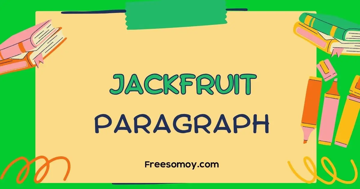 Jackfruit Paragraph