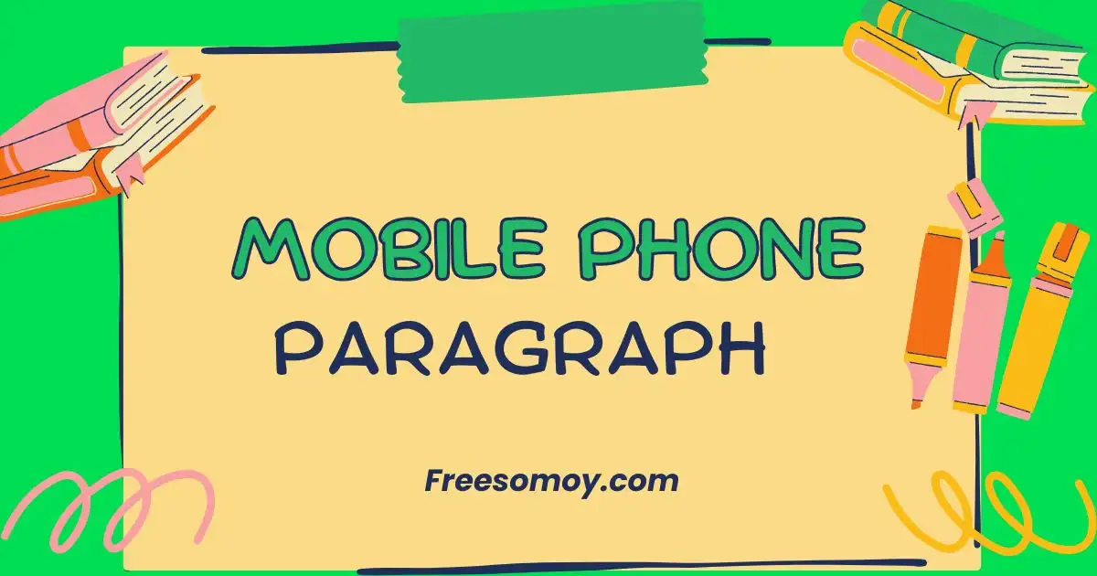 Mobile Phone Paragraph