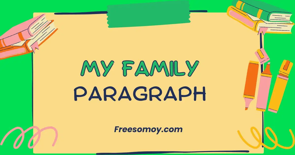 My Family Paragraph