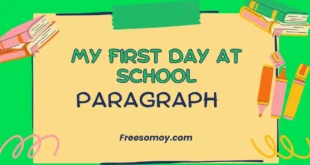 My First Day At School Paragraph