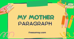 My Mother Paragraph