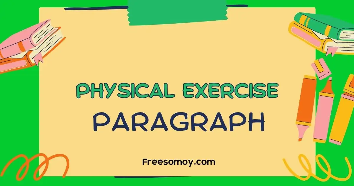 Physical Exercise Paragraph