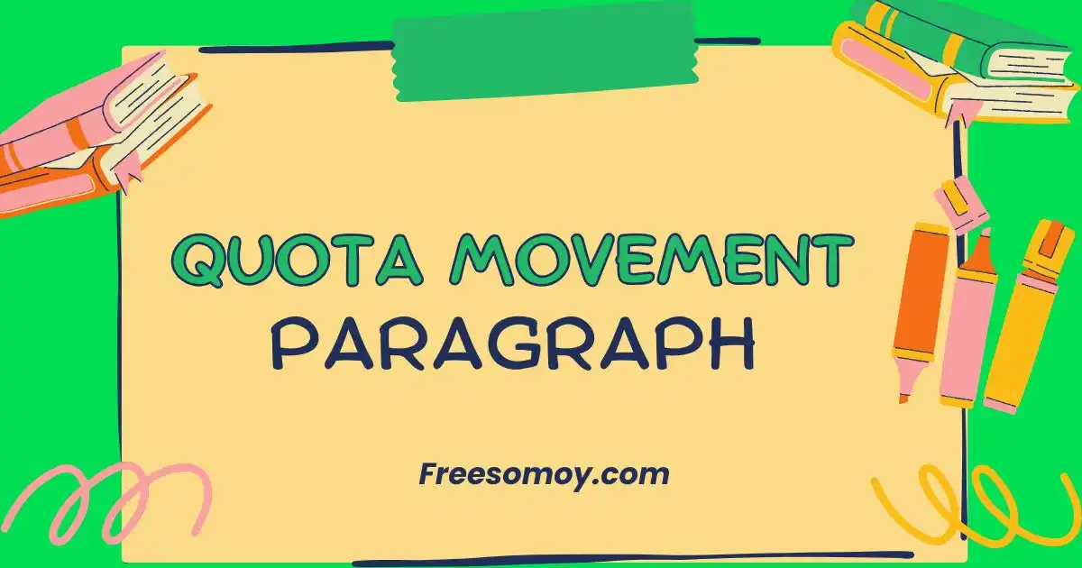 Quota Movement Paragraph